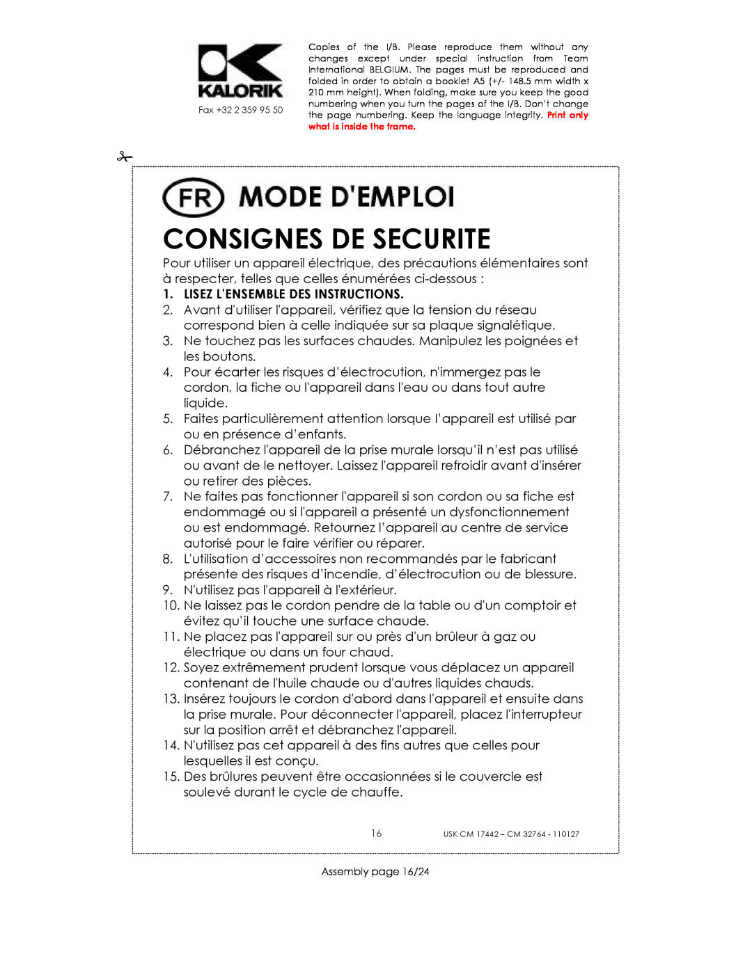 Kalorik USK CM 17442, USK CM 32764 manual Consignes De Securite, Lisez L’Ensemble Des Instructions 