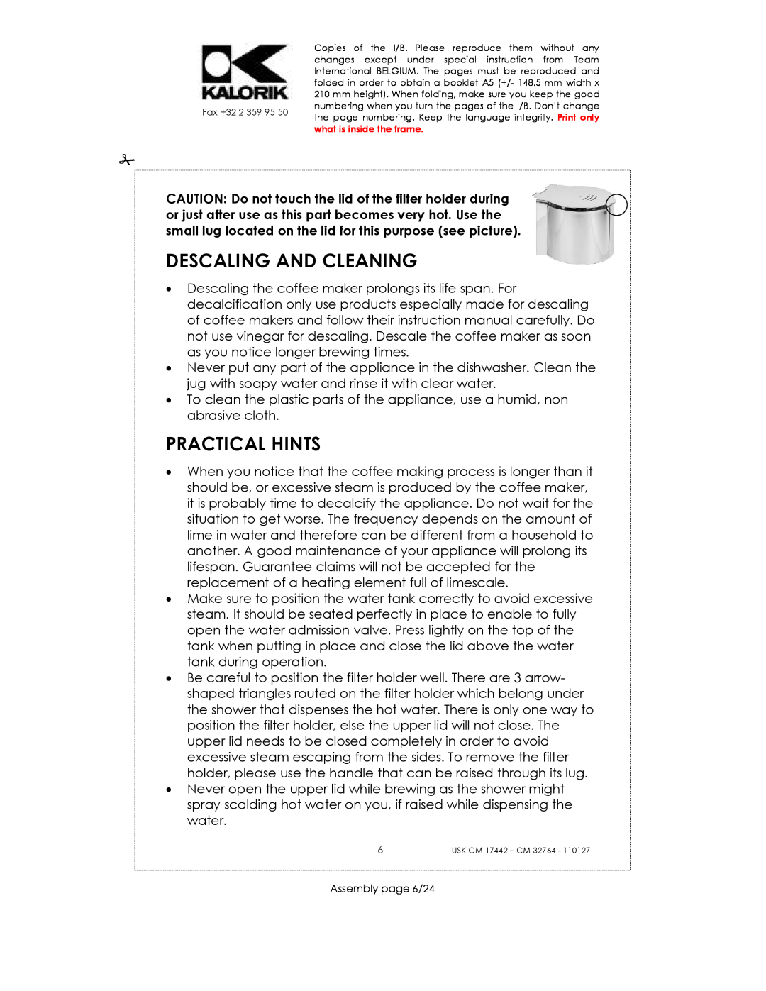 Kalorik USK CM 17442, USK CM 32764 manual Descaling And Cleaning, Practical Hints, Assembly page 6/24 