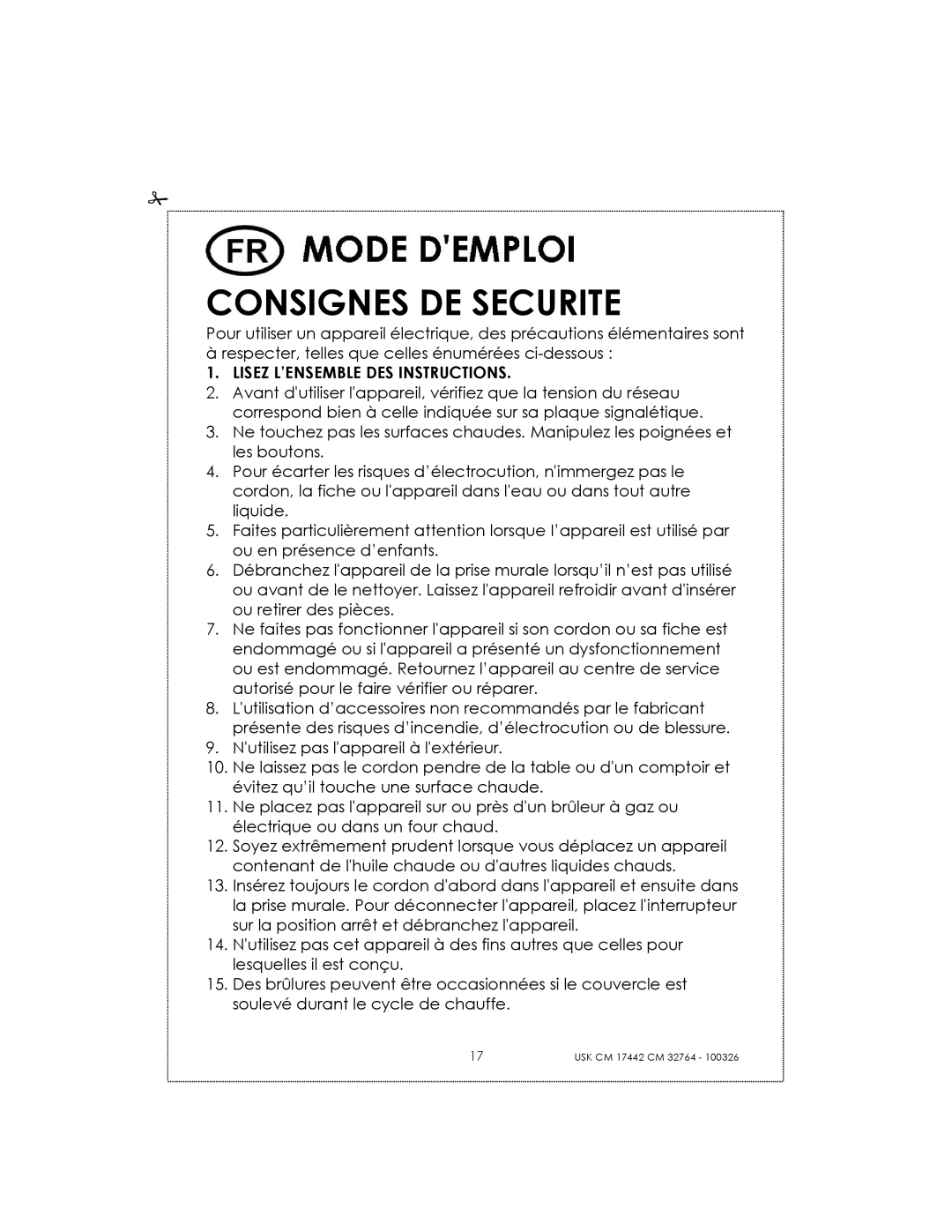 Kalorik USK CM 32764, USK CM 17442 manual Consignes De Securite 