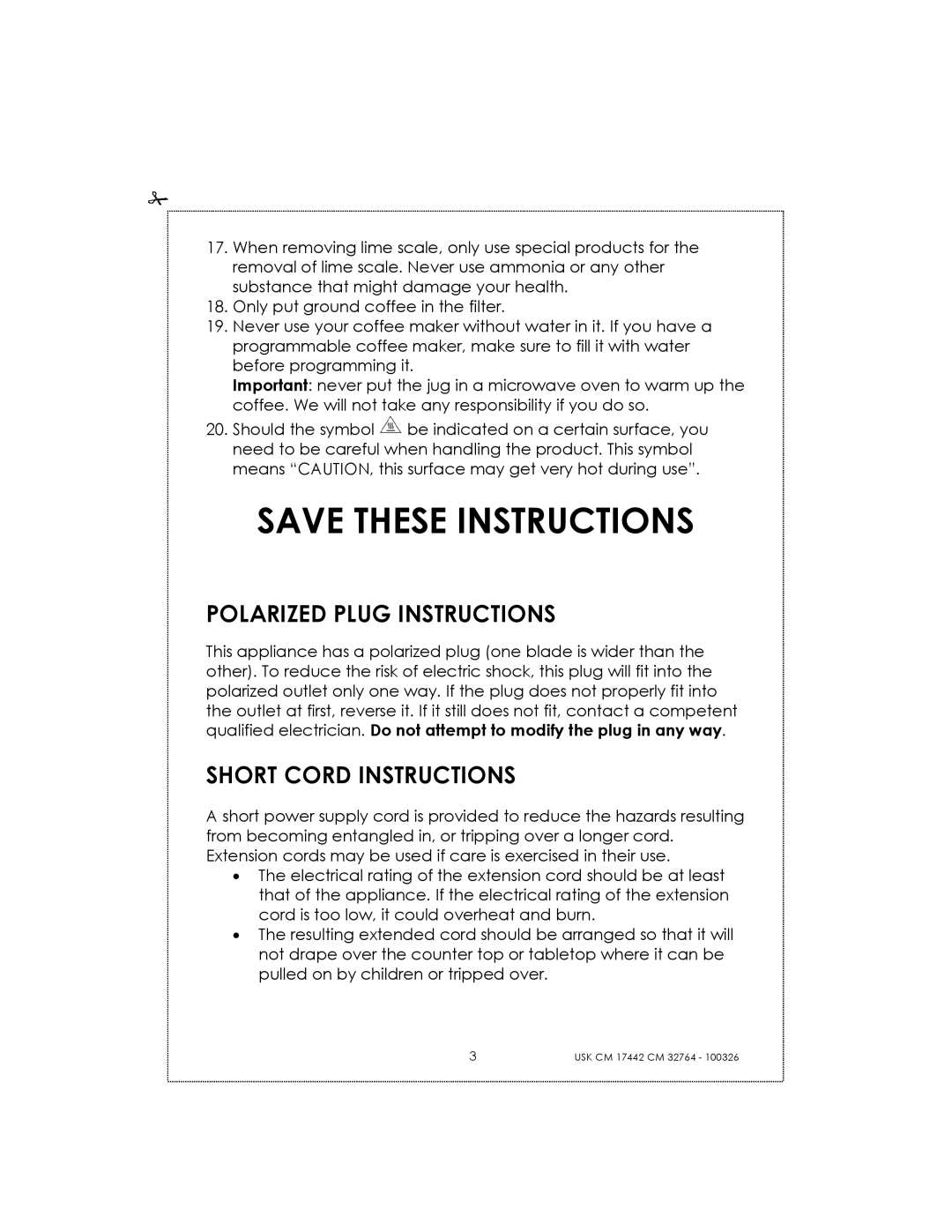 Kalorik USK CM 32764, USK CM 17442 manual Save These Instructions, Polarized Plug Instructions, Short Cord Instructions 
