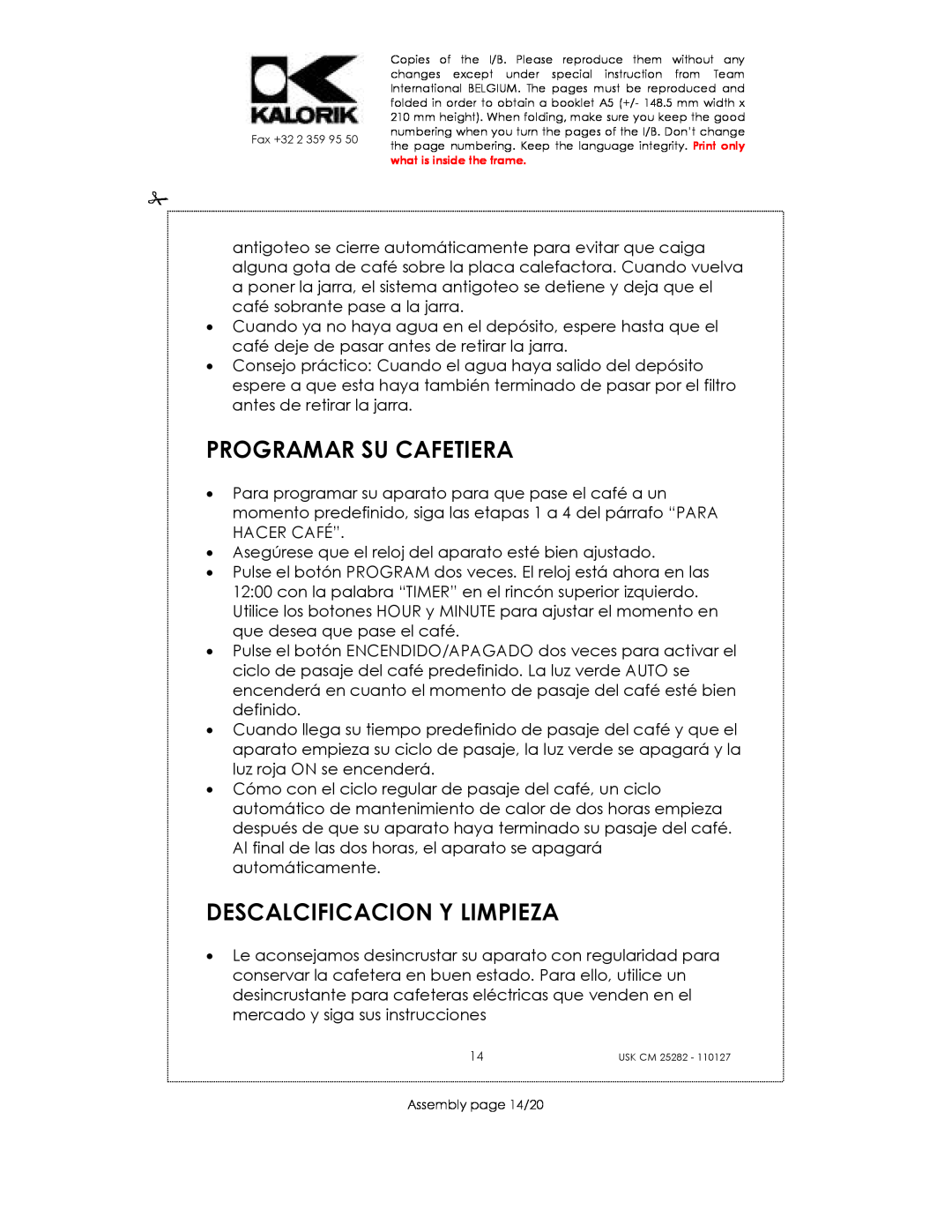 Kalorik USK CM 25282 manual Programar Su Cafetiera, Descalcificacion Y Limpieza 