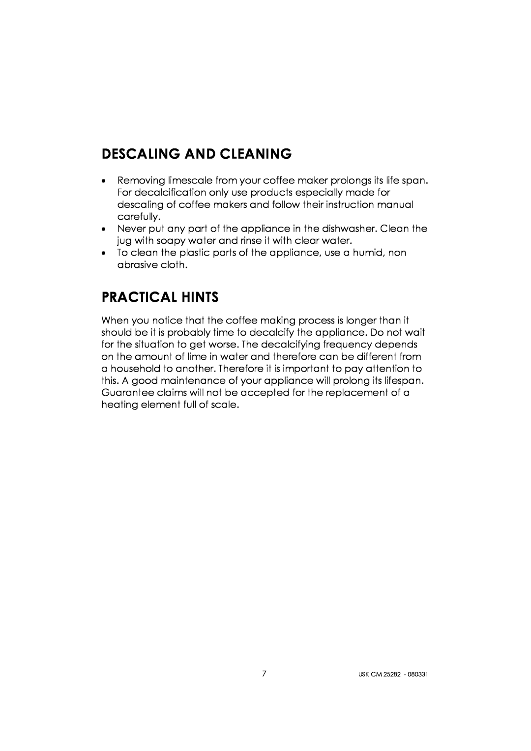 Kalorik USK CM 25282 manual Descaling And Cleaning, Practical Hints 