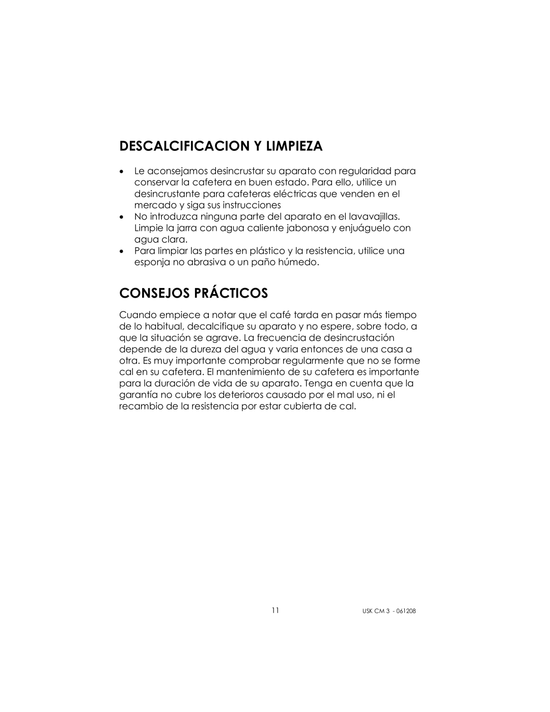 Kalorik USK CM 3 manual Descalcificacion Y Limpieza, Consejos Prácticos 