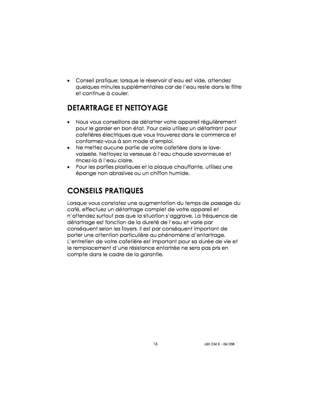 Kalorik USK CM 3 manual Detartrage Et Nettoyage, Conseils Pratiques 