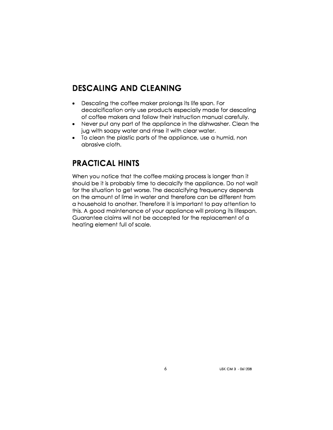 Kalorik USK CM 3 manual Descaling And Cleaning, Practical Hints 