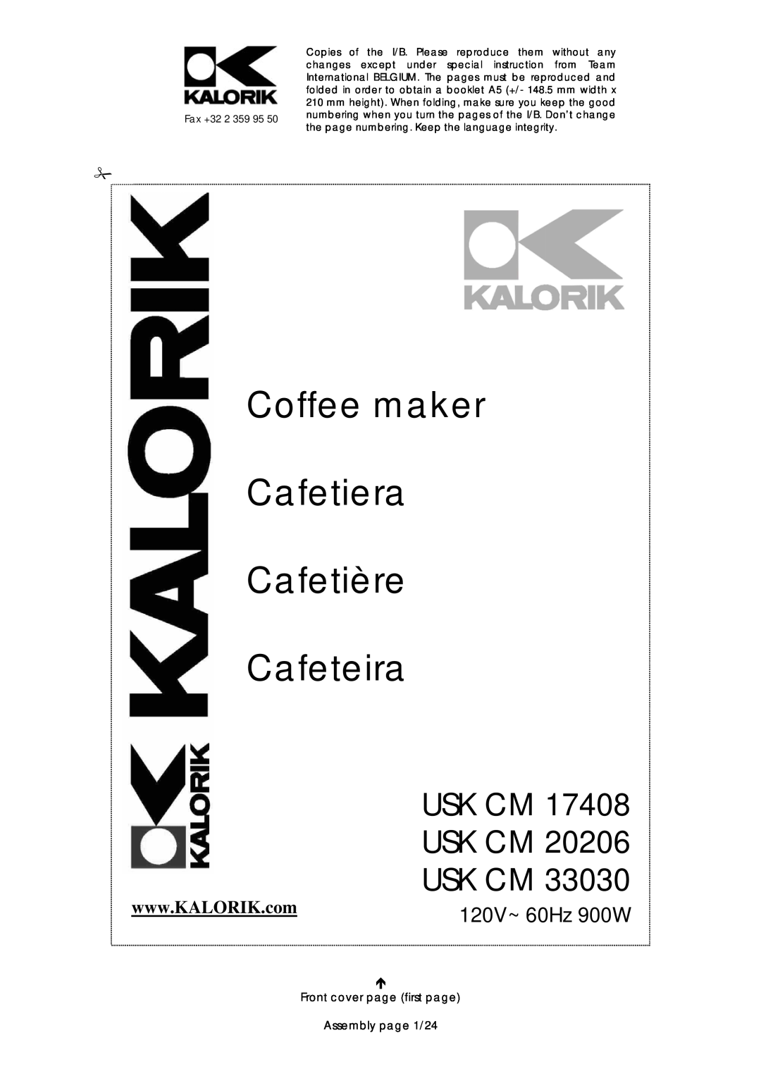 Kalorik USK CM 17408, USK CM 33030, USK CM 20206 manual Usk Cm, 120V~ 60Hz 900W, Coffee maker Cafetiera Cafetière Cafeteira 
