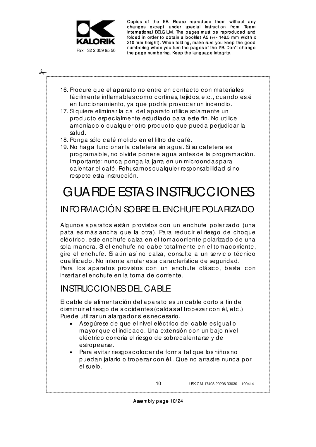 Kalorik USK CM 17408 manual Guarde Estas Instrucciones, Información Sobre El Enchufe Polarizado, Instrucciones Del Cable 
