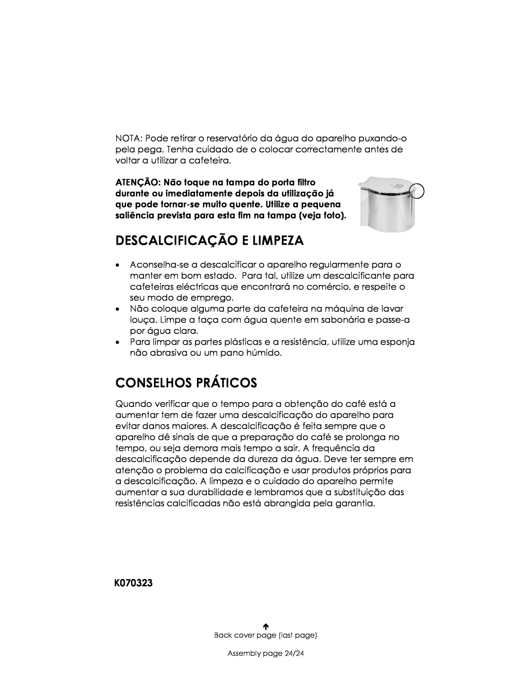 Kalorik USK CM 4 manual Descalcificação E Limpeza, Conselhos Práticos, K070323 