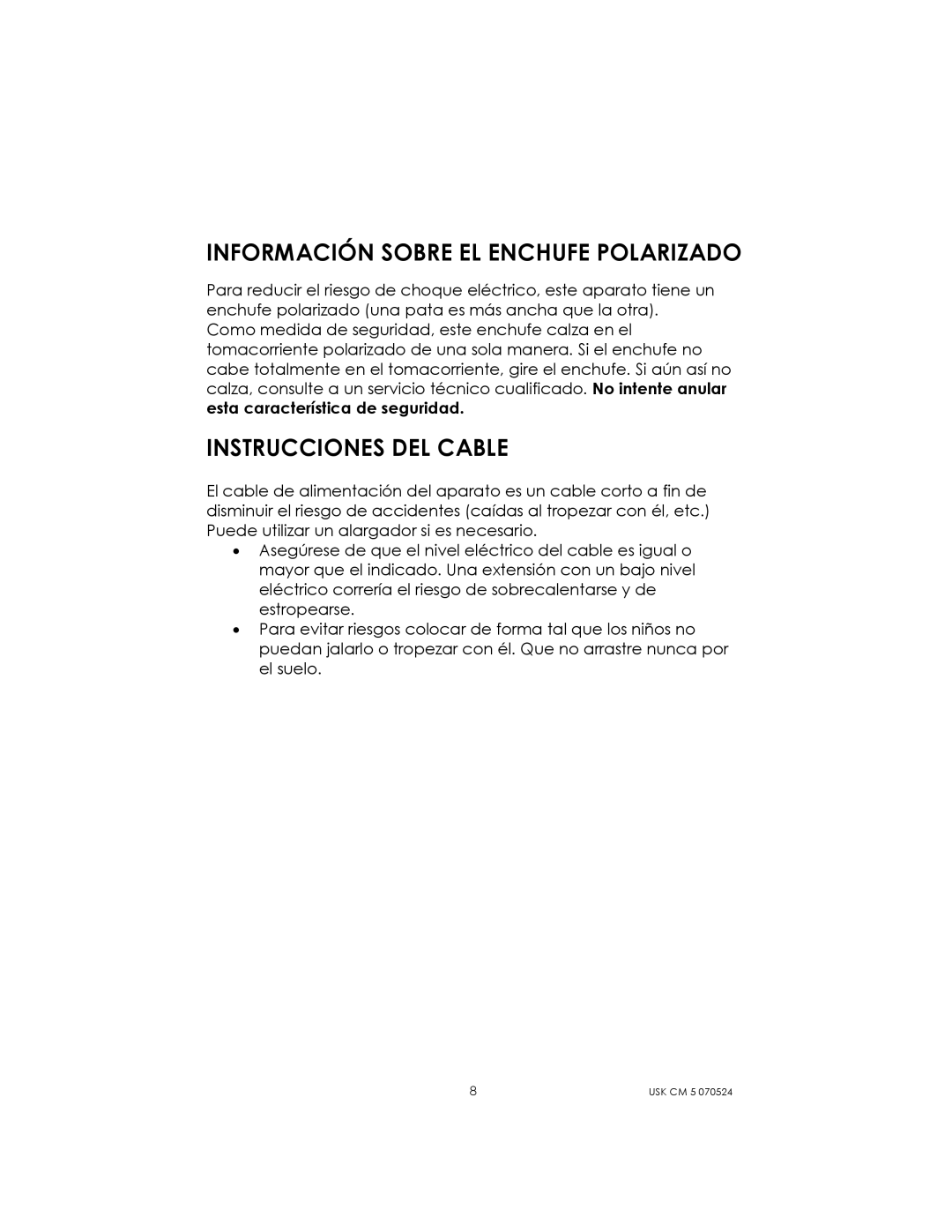 Kalorik USK CM 5 manual Información Sobre EL Enchufe Polarizado, Instrucciones DEL Cable 