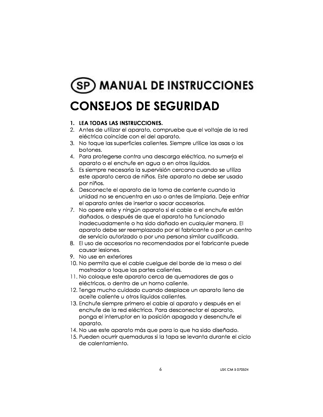 Kalorik USK CM 5 manual Consejos De Seguridad 