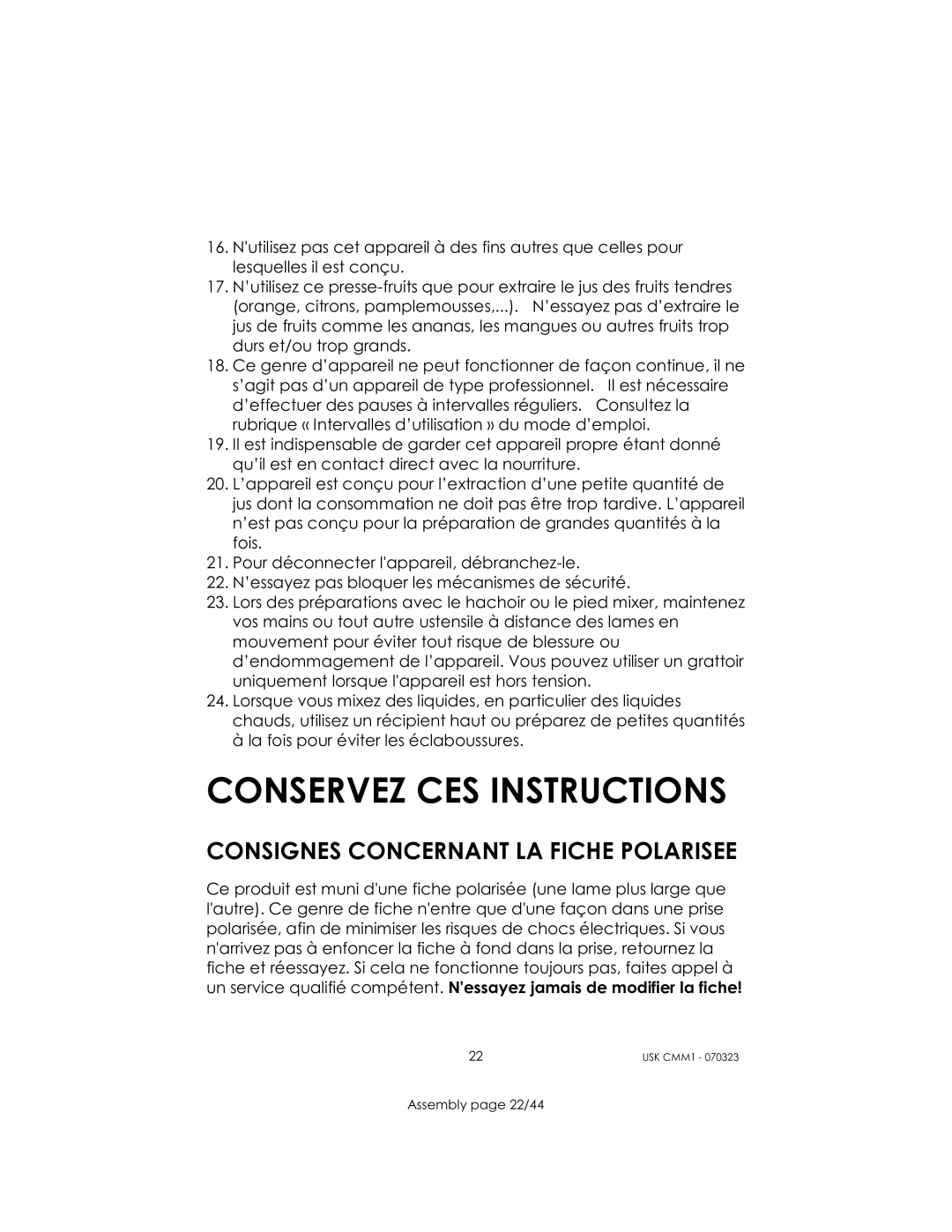 Kalorik USK CMM 1 manual Conservez CES Instructions, Consignes Concernant LA Fiche Polarisee 