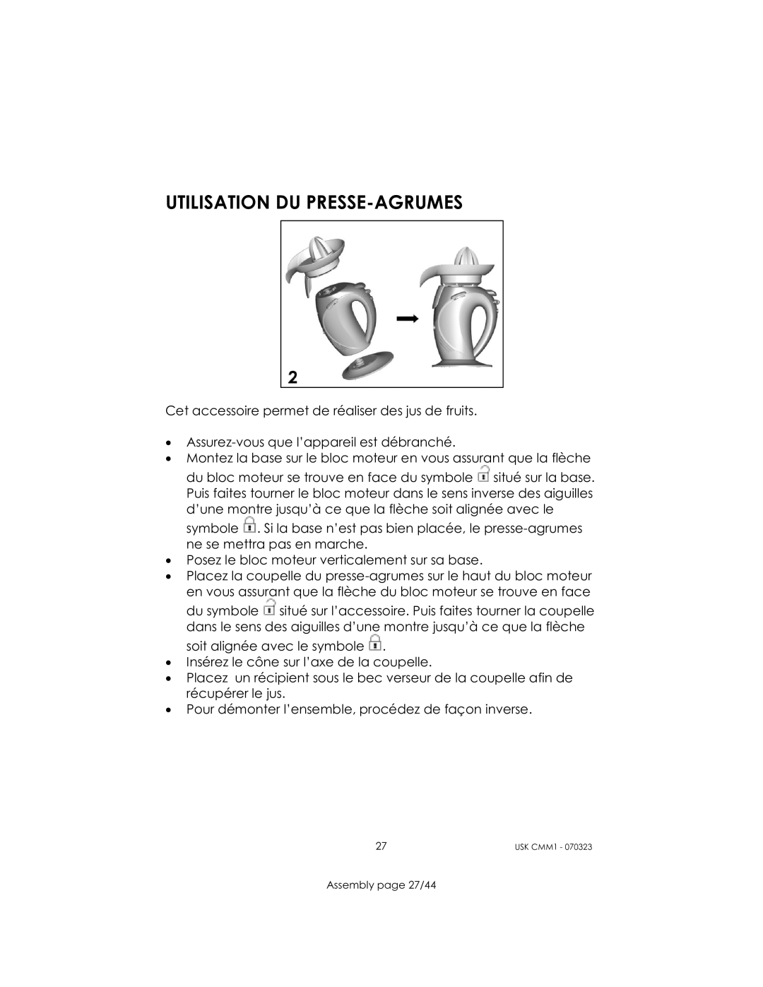 Kalorik USK CMM 1 manual Utilisation DU PRESSE-AGRUMES 