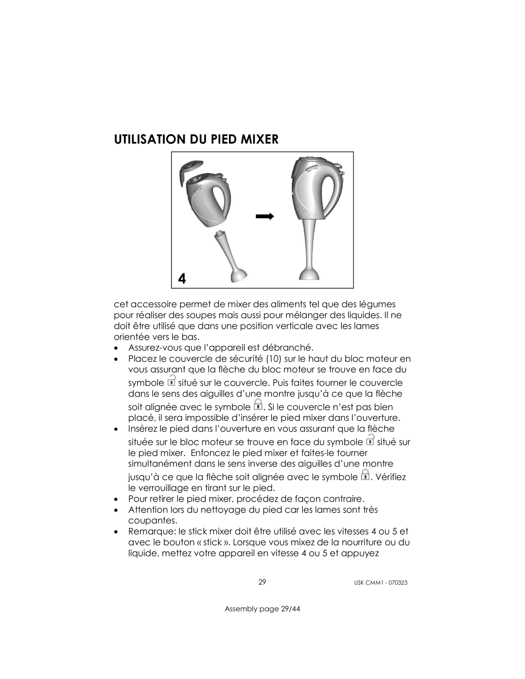 Kalorik USK CMM 1 manual Utilisation DU Pied Mixer 