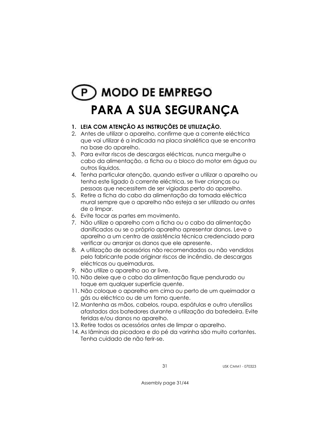 Kalorik USK CMM 1 manual Para a SUA Segurança, Leia COM Atenção AS Instruções DE Utilização 