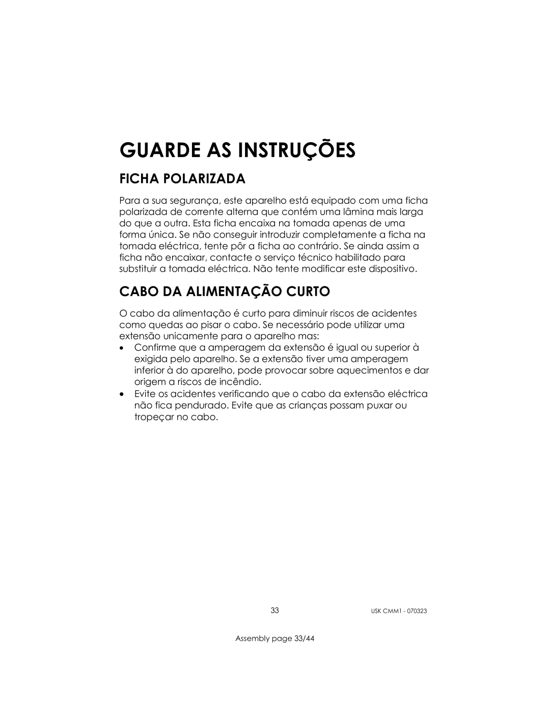 Kalorik USK CMM 1 manual Guarde AS Instruções, Ficha Polarizada, Cabo DA Alimentação Curto 