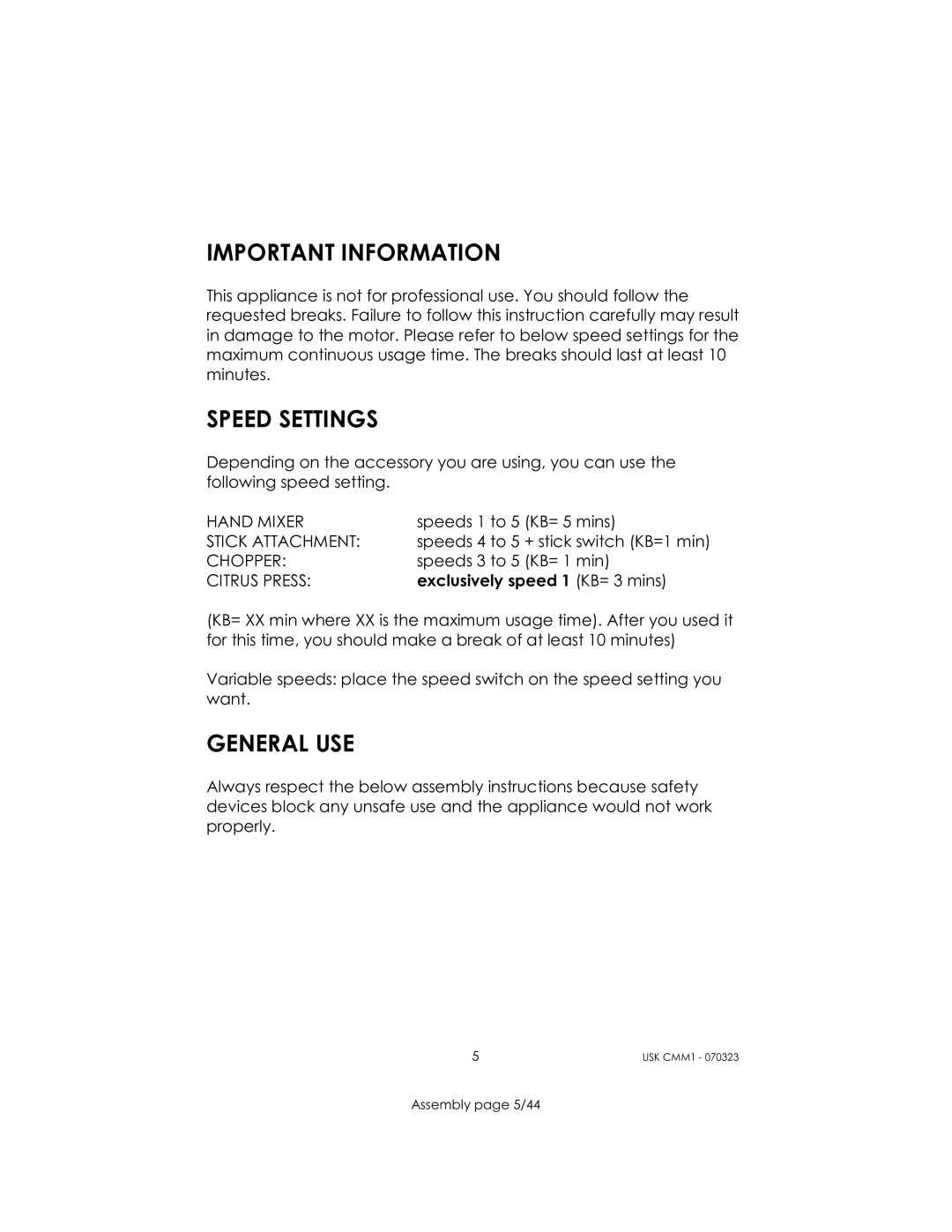 Kalorik USK CMM 1 manual Important Information, Speed Settings, General USE 