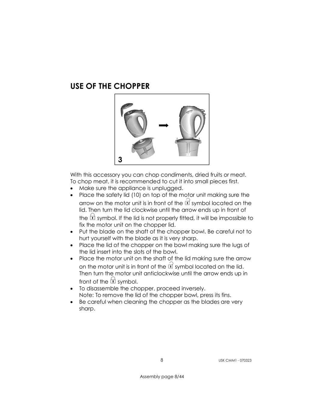 Kalorik USK CMM 1 manual USE of the Chopper 