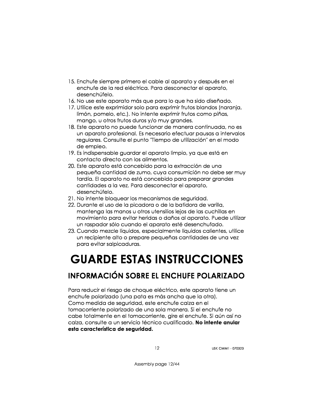 Kalorik USK CMM 1 manual Guarde Estas Instrucciones, Información Sobre El Enchufe Polarizado 