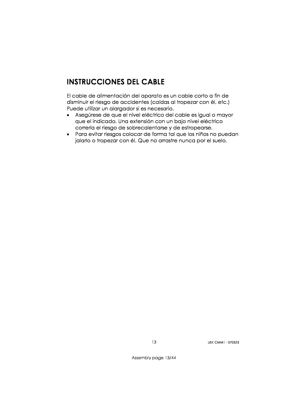 Kalorik USK CMM 1 manual Instrucciones Del Cable, Assembly page 13/44 
