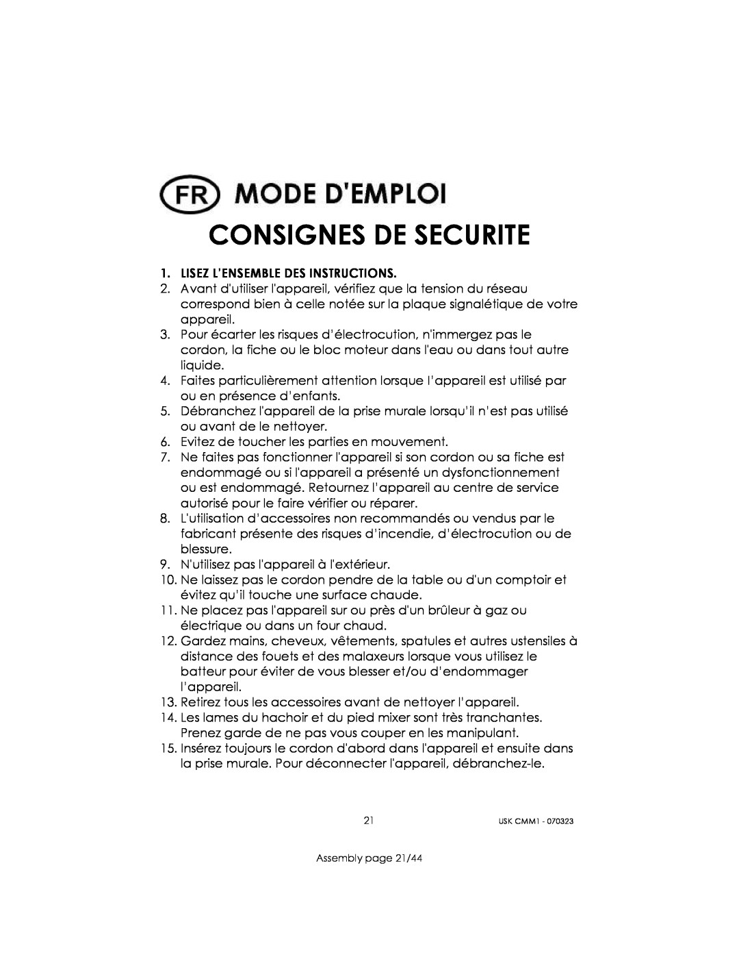 Kalorik USK CMM 1 manual Consignes De Securite 