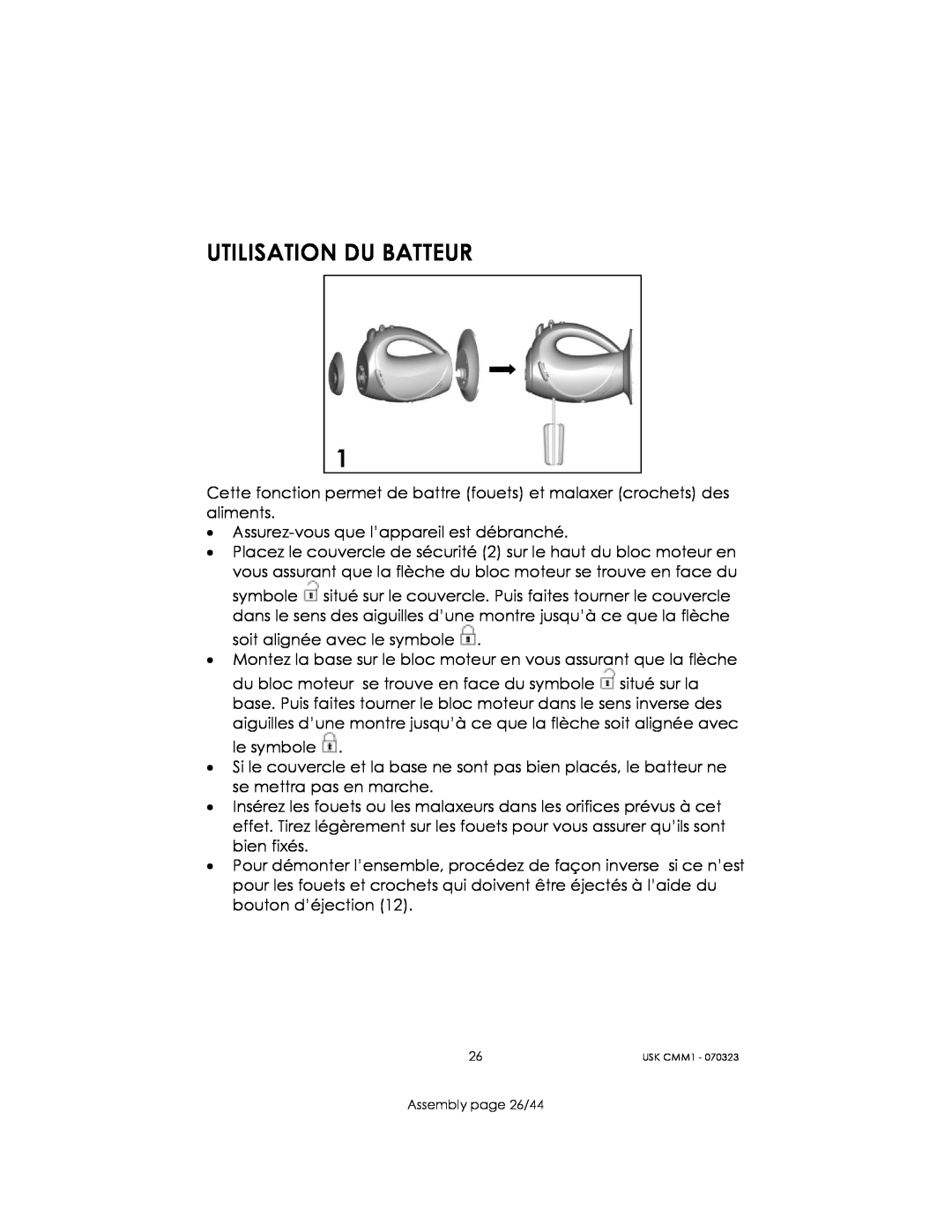 Kalorik USK CMM 1 manual Utilisation Du Batteur 