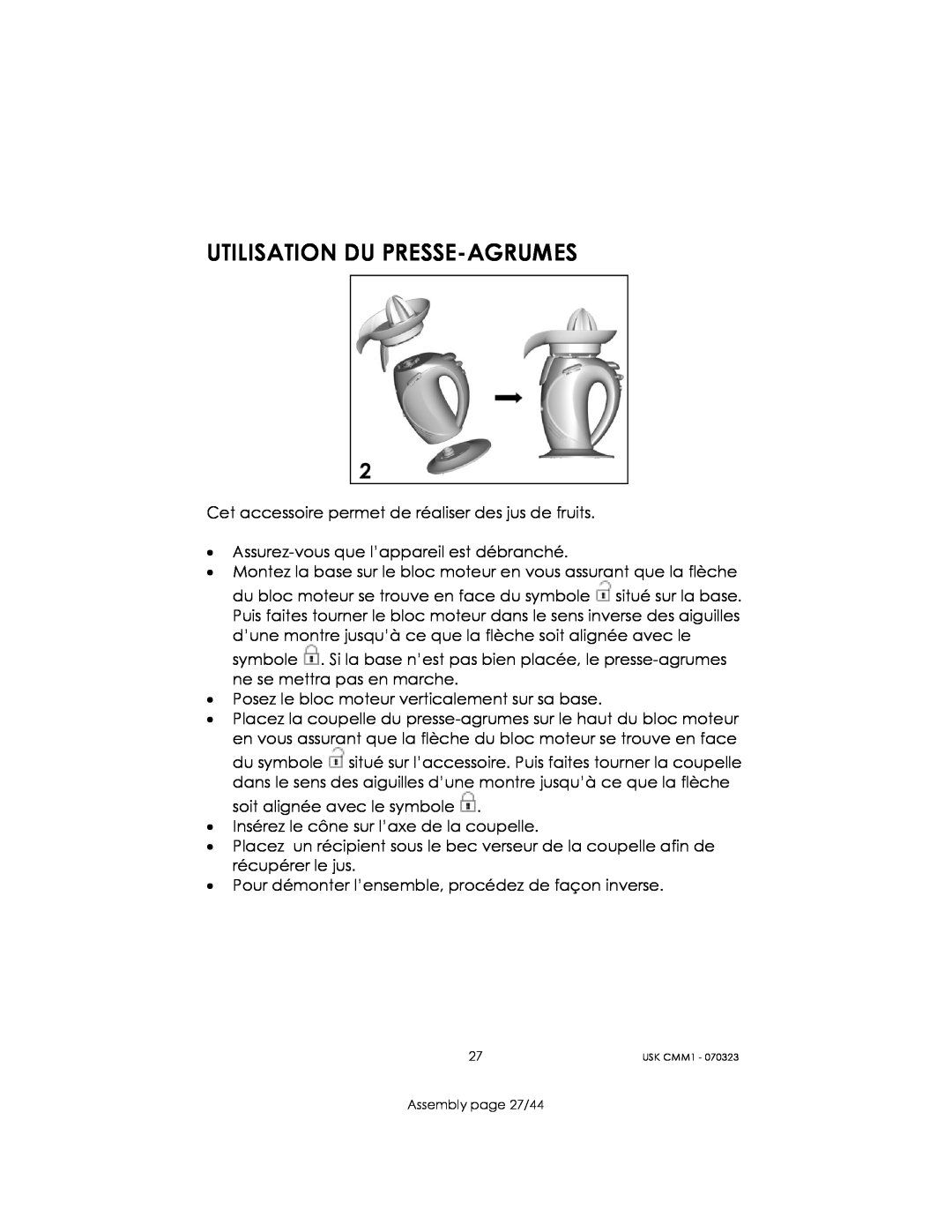 Kalorik USK CMM 1 manual Utilisation Du Presse-Agrumes, Assembly page 27/44 