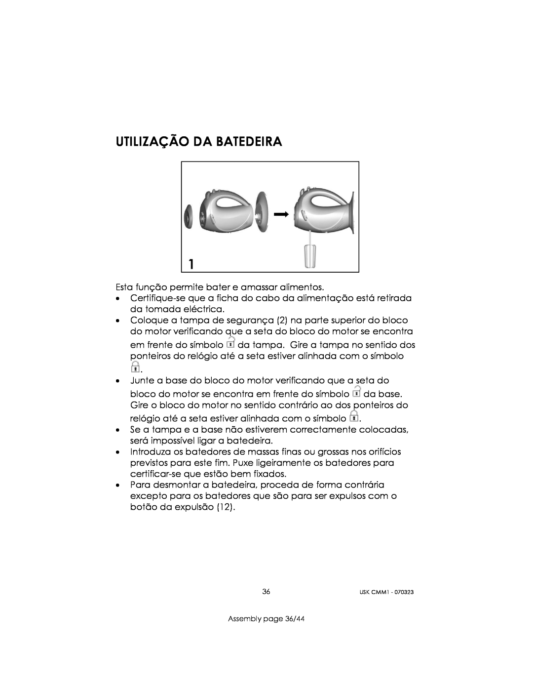 Kalorik USK CMM 1 manual Utilização Da Batedeira 