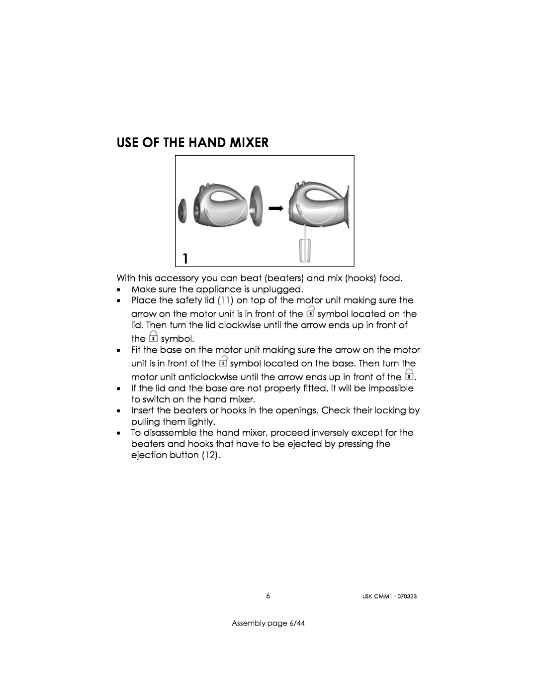 Kalorik USK CMM 1 manual Use Of The Hand Mixer 