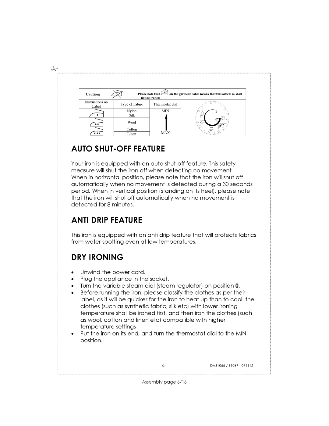 Kalorik USK DA 31066, USK DA 31067 manual Auto SHUT-OFF Feature, Anti Drip Feature, DRY Ironing 