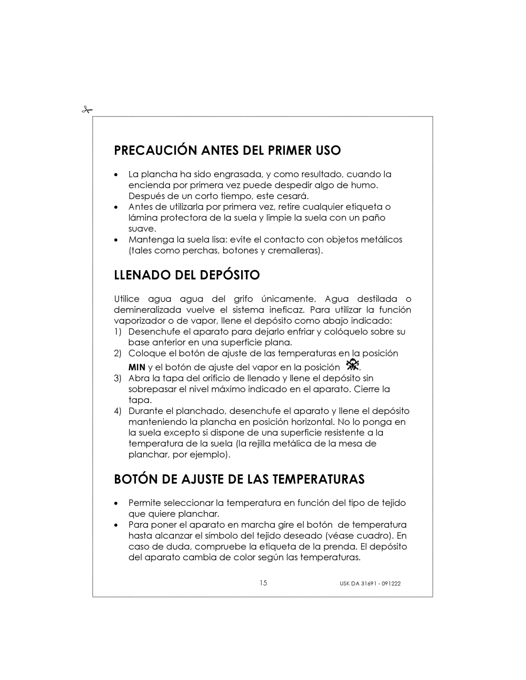 Kalorik USK DA 31691 manual Precaución Antes DEL Primer USO, Llenado DEL Depósito, Botón DE Ajuste DE LAS Temperaturas 