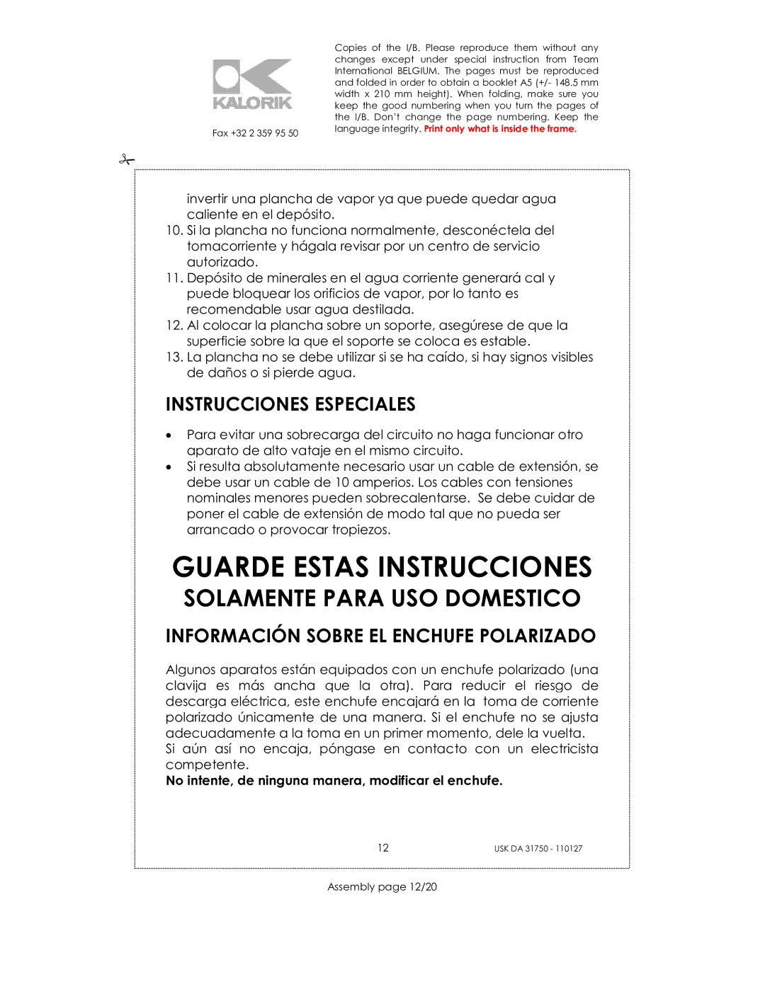 Kalorik USK DA 31750 manual Guarde Estas Instrucciones, Instrucciones Especiales, Información Sobre EL Enchufe Polarizado 