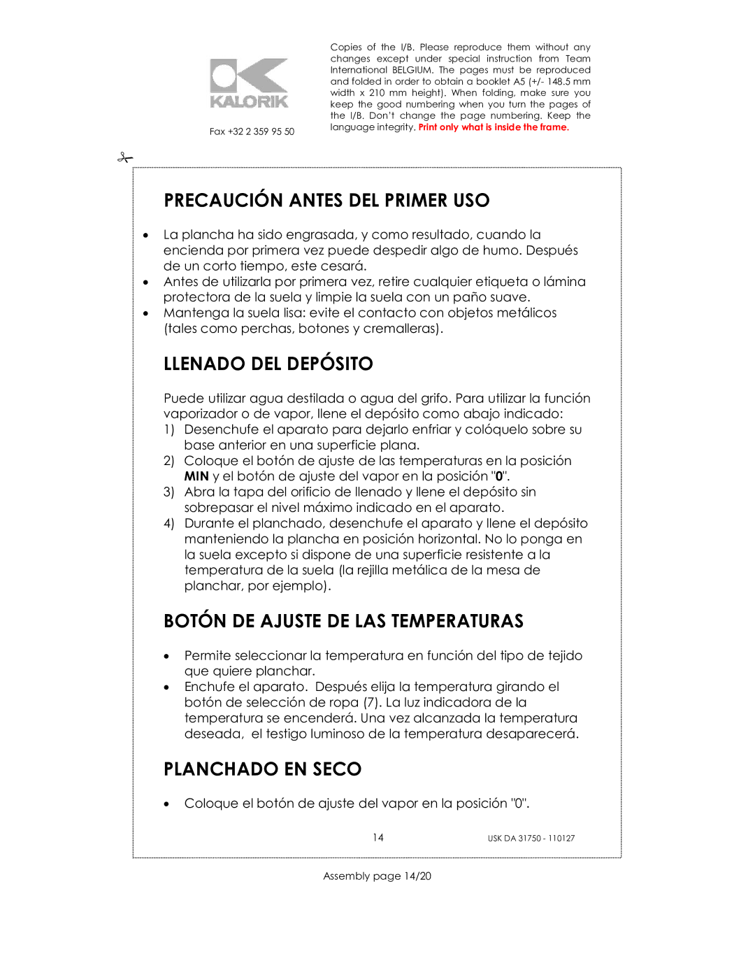 Kalorik USK DA 31750 manual Precaución Antes DEL Primer USO, Llenado DEL Depósito, Botón DE Ajuste DE LAS Temperaturas 