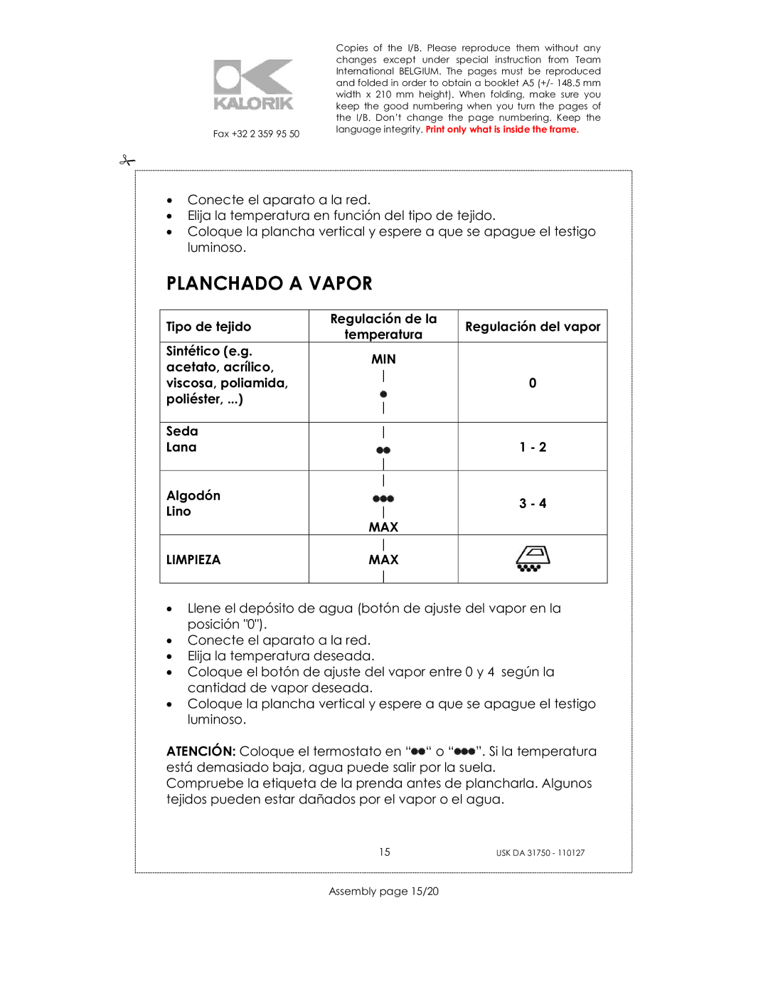 Kalorik USK DA 31750 manual Planchado a Vapor, Tipo de tejido, Temperatura, Sintético e.g, Limpieza 