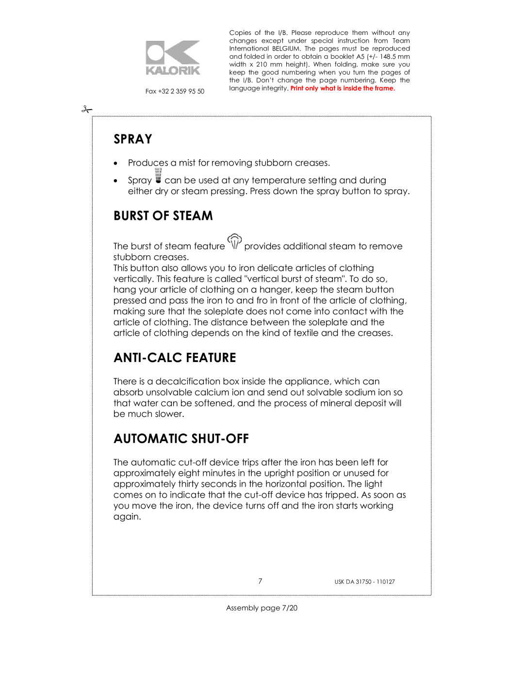 Kalorik USK DA 31750 manual Spray, Burst of Steam, ANTI-CALC Feature, Automatic SHUT-OFF 