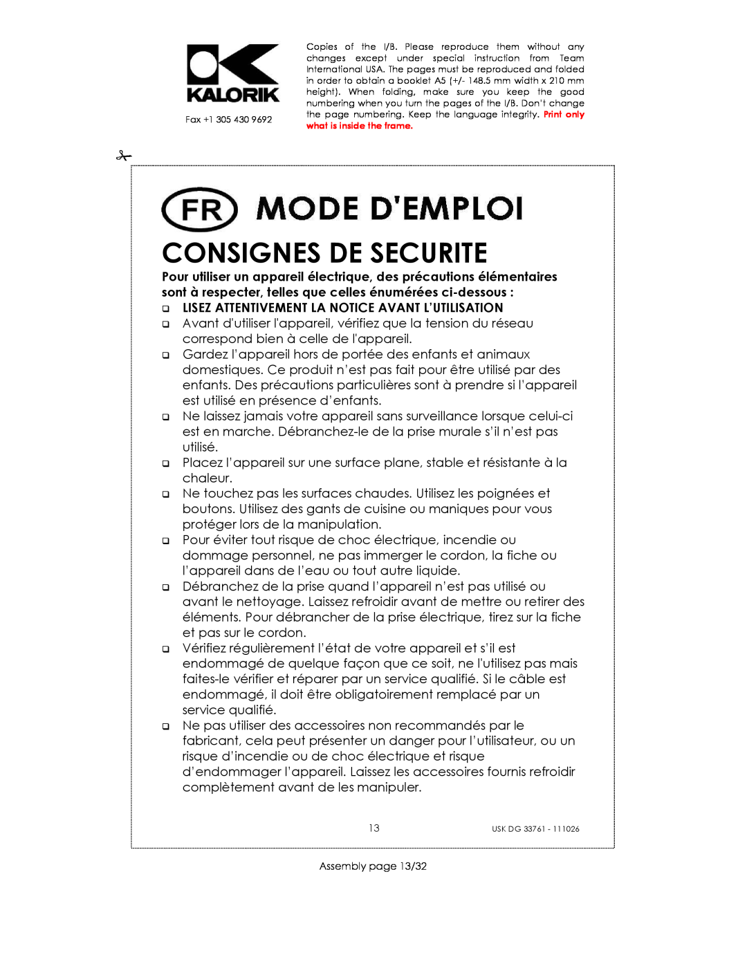 Kalorik USK DG 33761 manual Consignes De Securite, Pour Votre Sécurité, Lisez Attentivement La Notice Avant L’Utilisation 