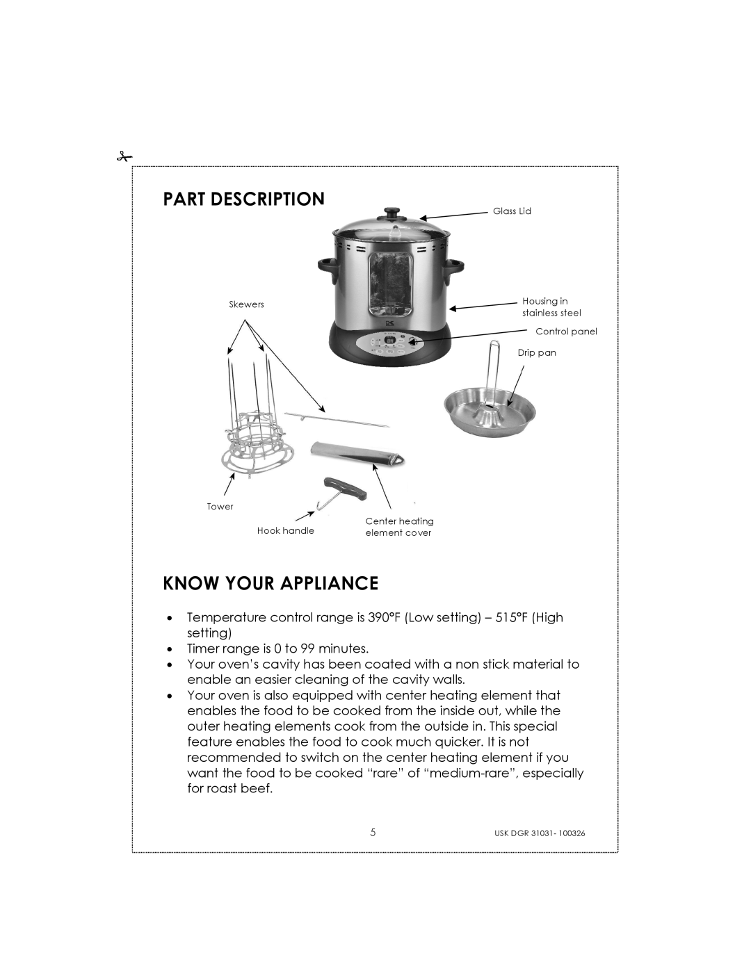 Kalorik USK DGR 31031 manual Part Description, Know Your Appliance 