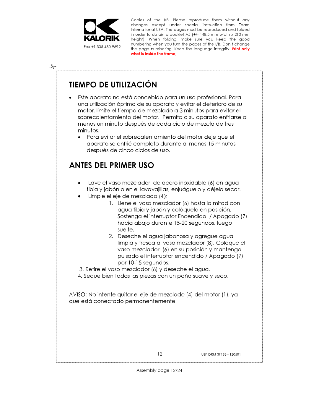 Kalorik USK DRM 39135 manual Tiempo DE Utilización, Antes DEL Primer USO, Assembly page 12/24 