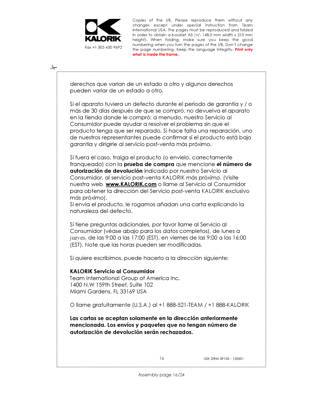 Kalorik USK DRM 39135 manual Kalorik Servicio al Consumidor, Assembly page 16/24 