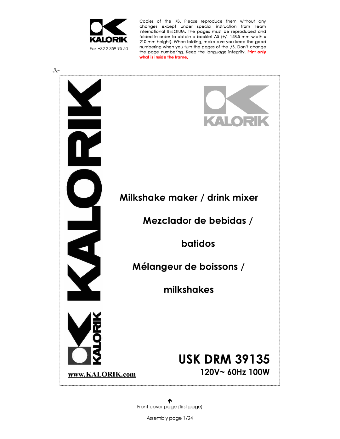 Kalorik USK DRM 39135 manual Usk Drm, 120V~ 60Hz 100W, Milkshake maker / drink mixer Mezclador de bebidas batidos 