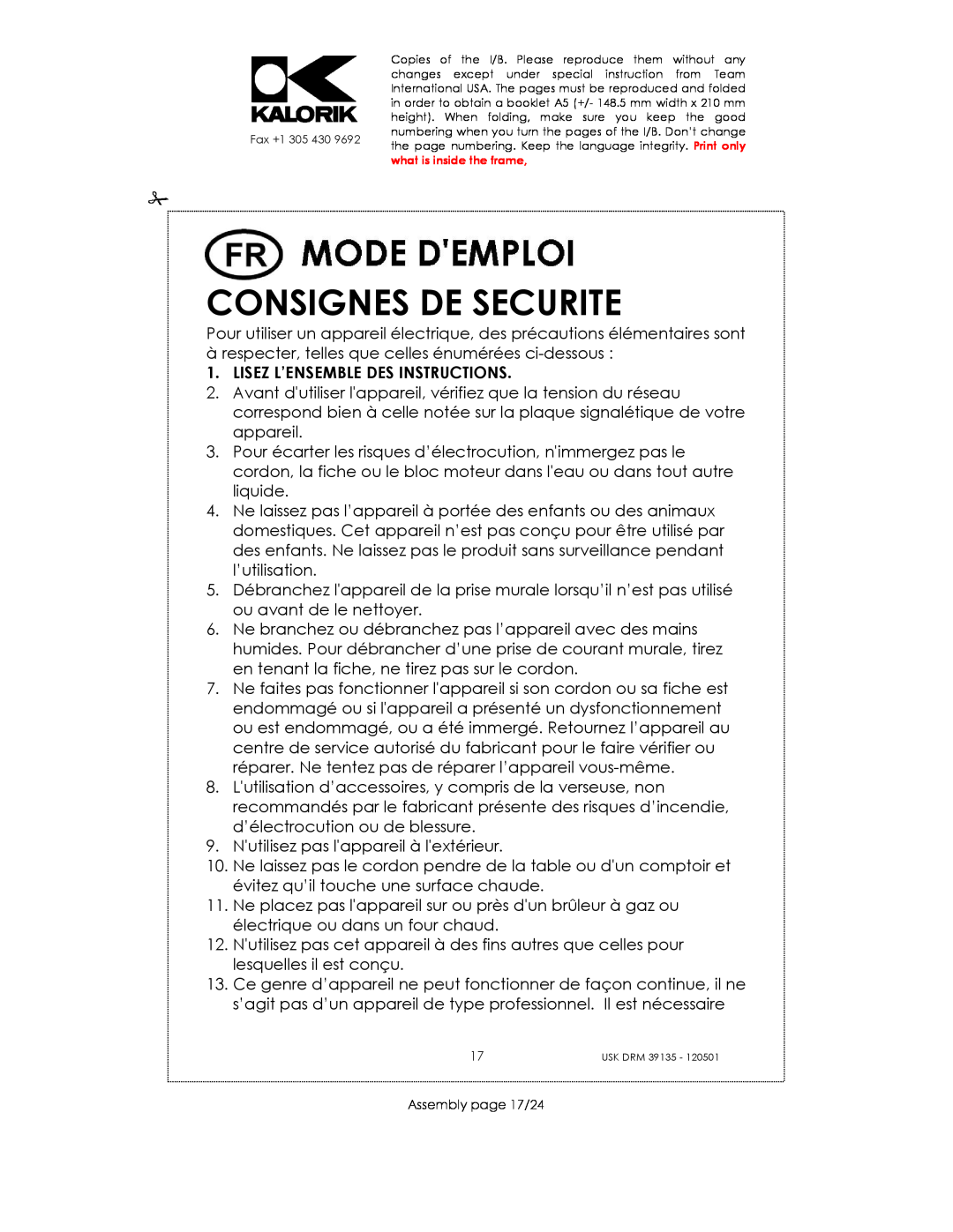 Kalorik USK DRM 39135 manual Consignes De Securite, Lisez L’Ensemble Des Instructions 