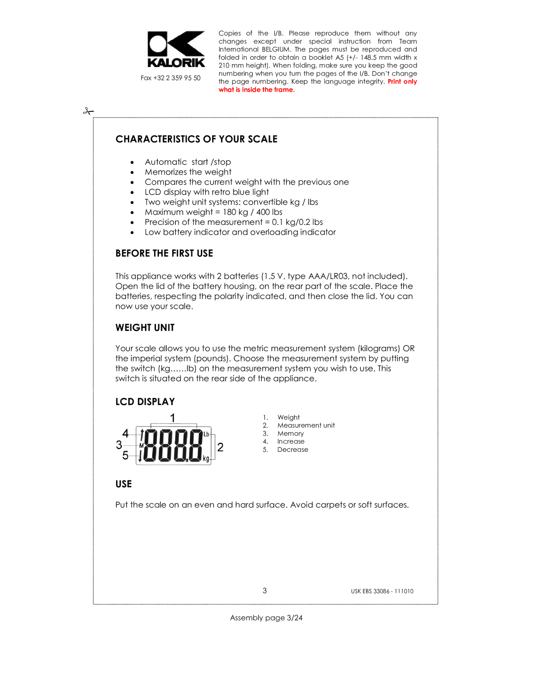 Kalorik USK EBS 33086 manual Characteristics of Your Scale, Before the First USE, Weight Unit, LCD Display, Use 