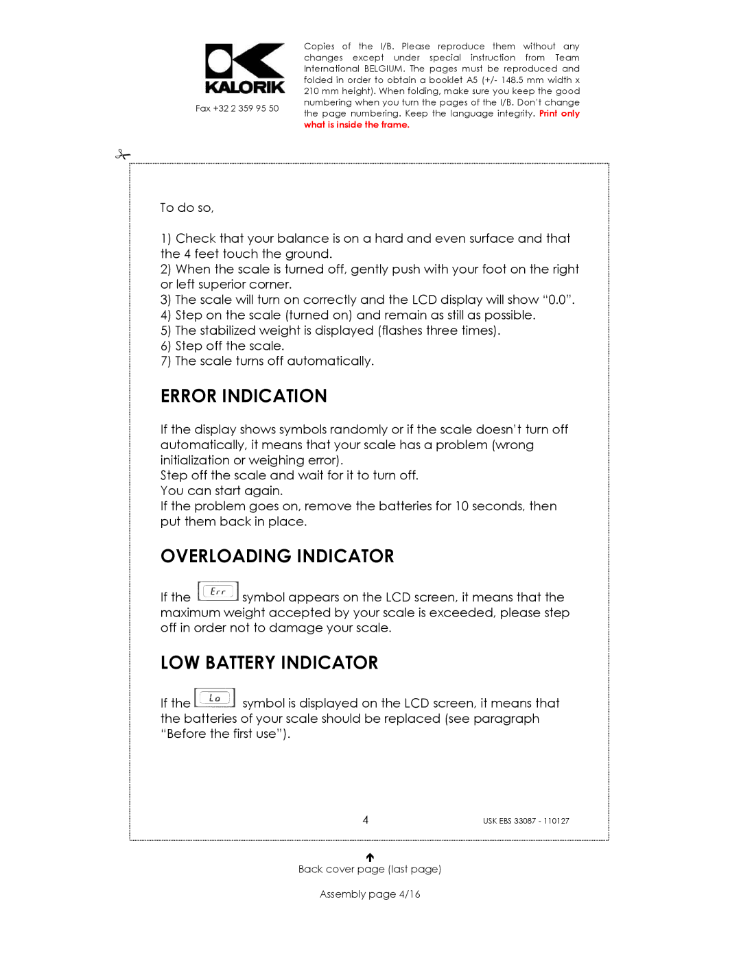 Kalorik USK EBS 33087 manual Error Indication, Overloading Indicator, LOW Battery Indicator 