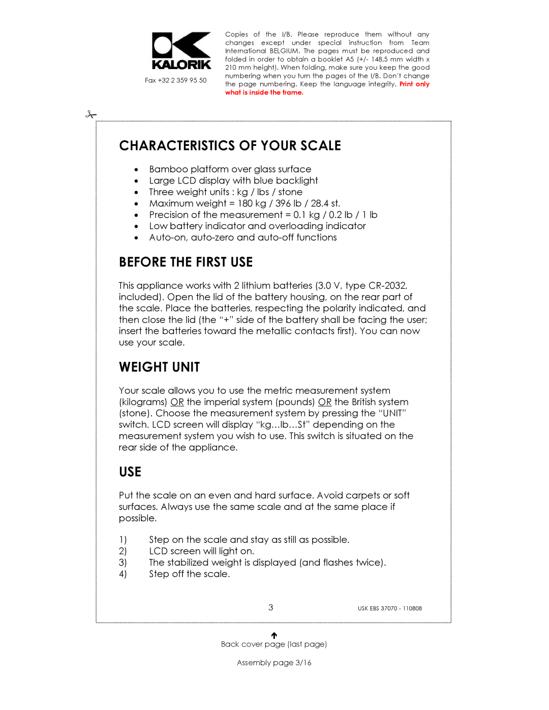 Kalorik USK EBS 37070 manual Characteristics of Your Scale, Before the First USE, Weight Unit, Use 