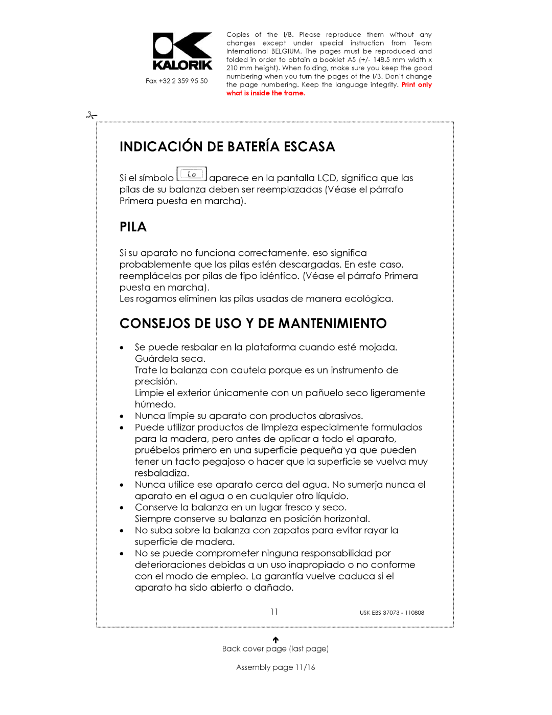 Kalorik USK EBS 37073 manual Indicación DE Batería Escasa, Pila, Consejos DE USO Y DE Mantenimiento 