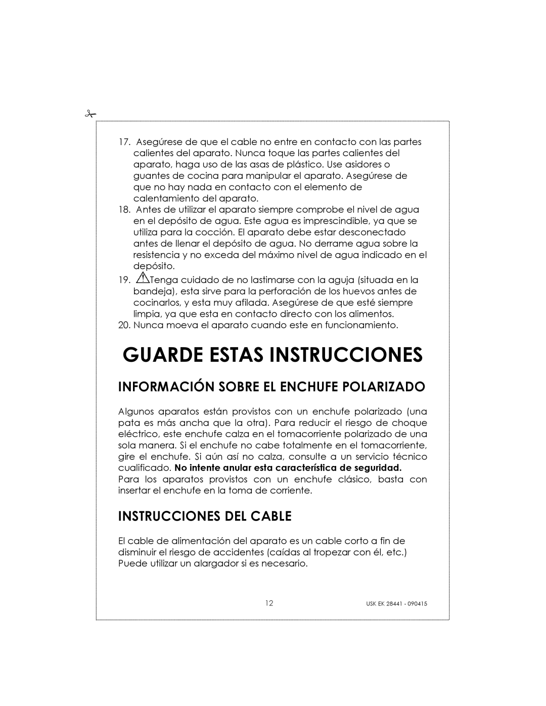 Kalorik USK EK 28441 manual Guarde Estas Instrucciones, Información Sobre EL Enchufe Polarizado, Instrucciones DEL Cable 