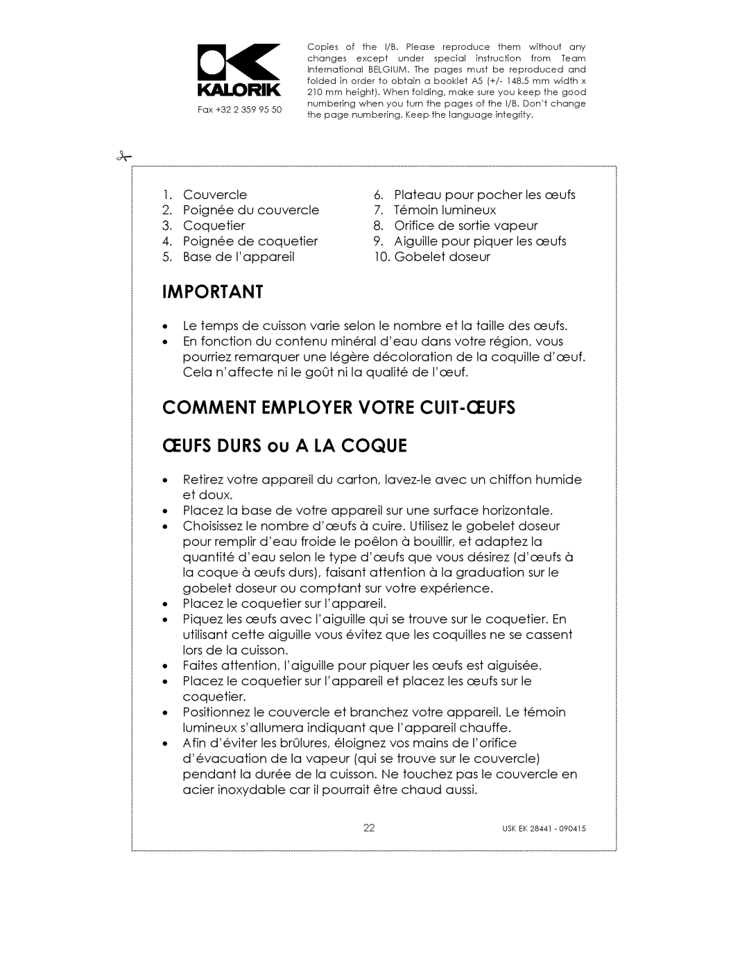 Kalorik USK EK 28441 manual Comment Employer Votre CUIT-ŒUFS, Œufs Durs ou a LA Coque 