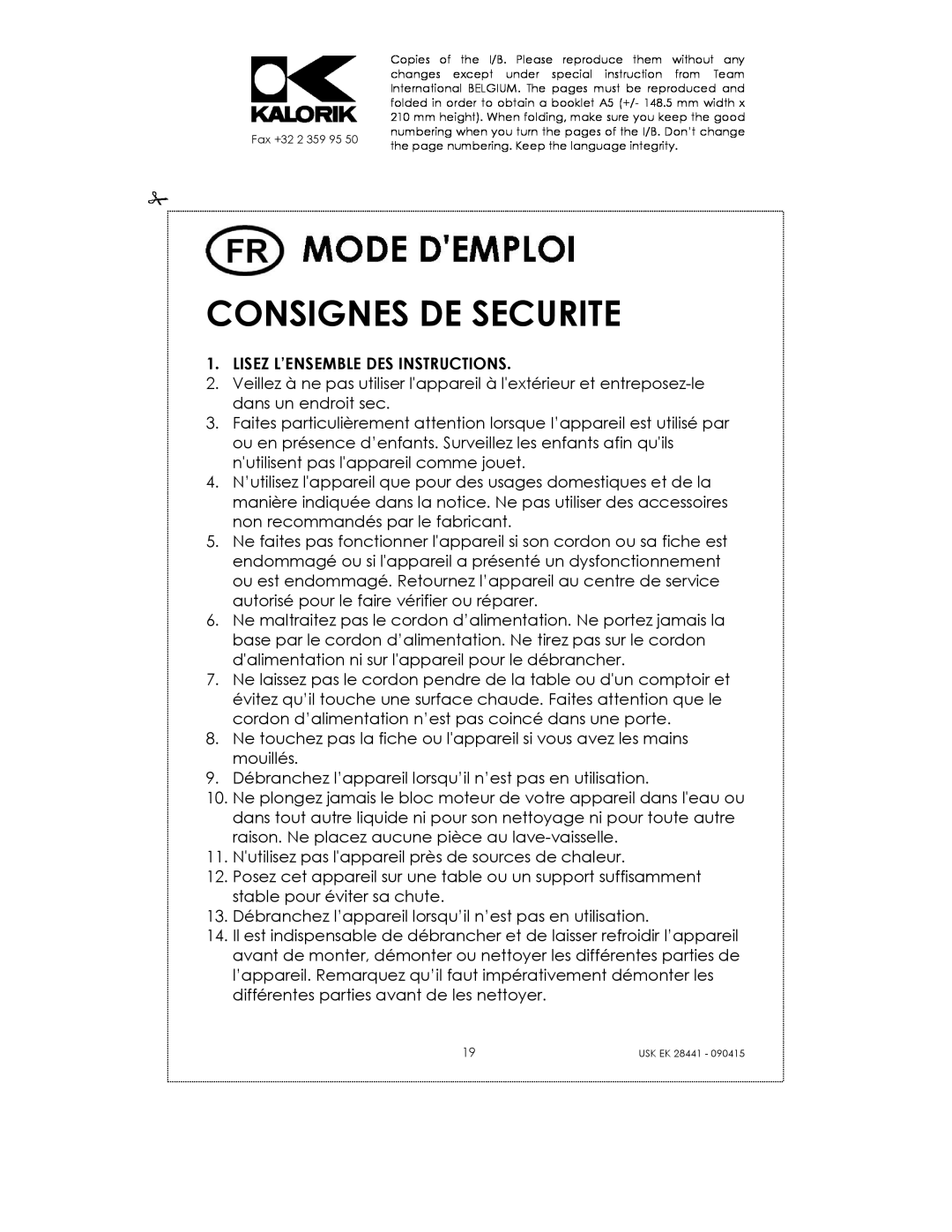 Kalorik USK EK 28441 manual Consignes De Securite 