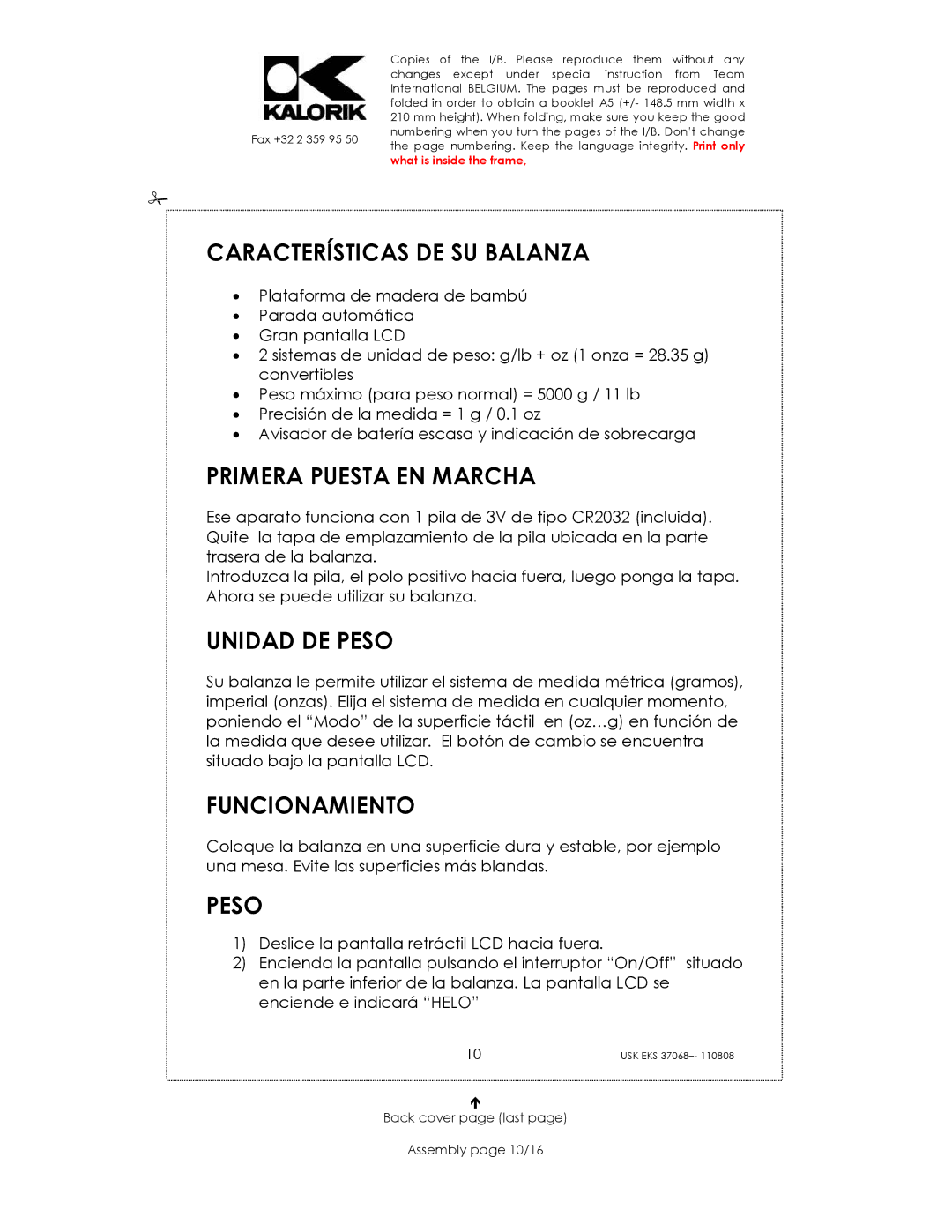 Kalorik USK EKS 37068 manual Características DE SU Balanza, Primera Puesta EN Marcha, Unidad DE Peso, Funcionamiento 