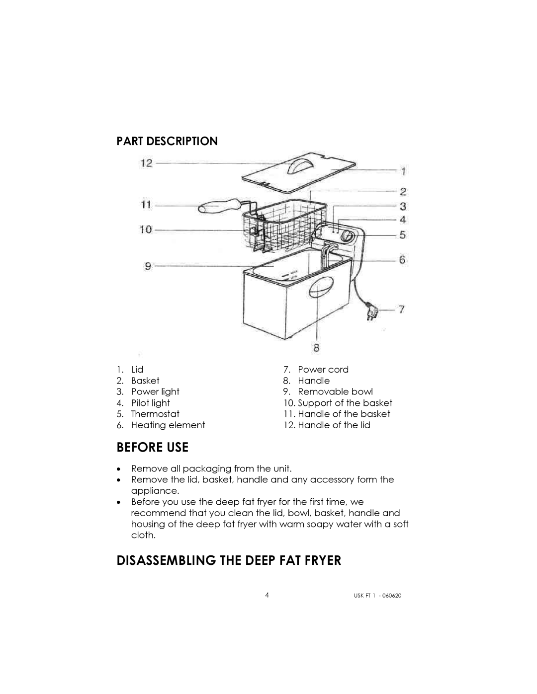 Kalorik USK FT 1 manual Before USE, Disassembling the Deep FAT Fryer 