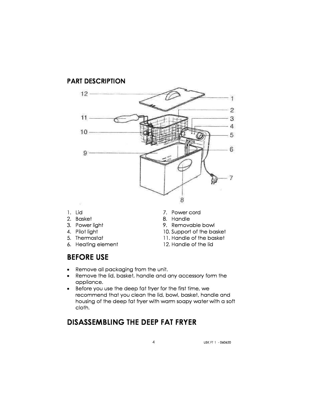 Kalorik USK FT 1 manual Before Use, Disassembling The Deep Fat Fryer, Part Description 